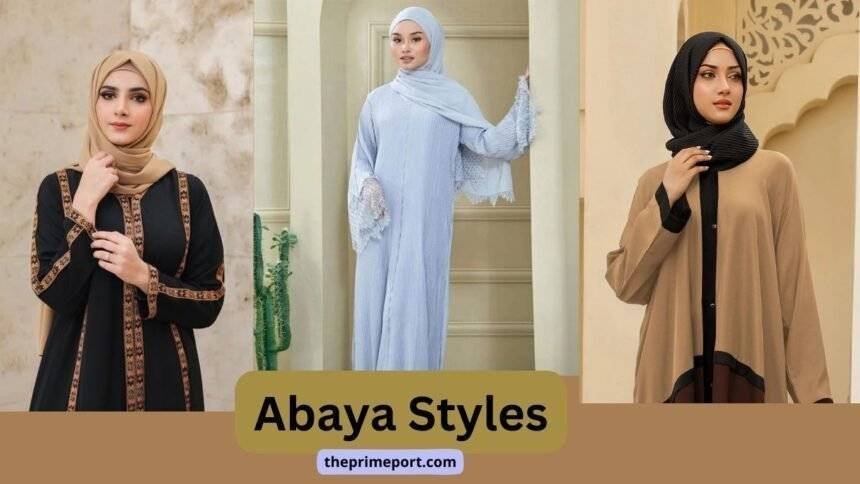 Abaya Styles