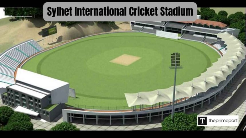 Sylhet International Cricket Stadium