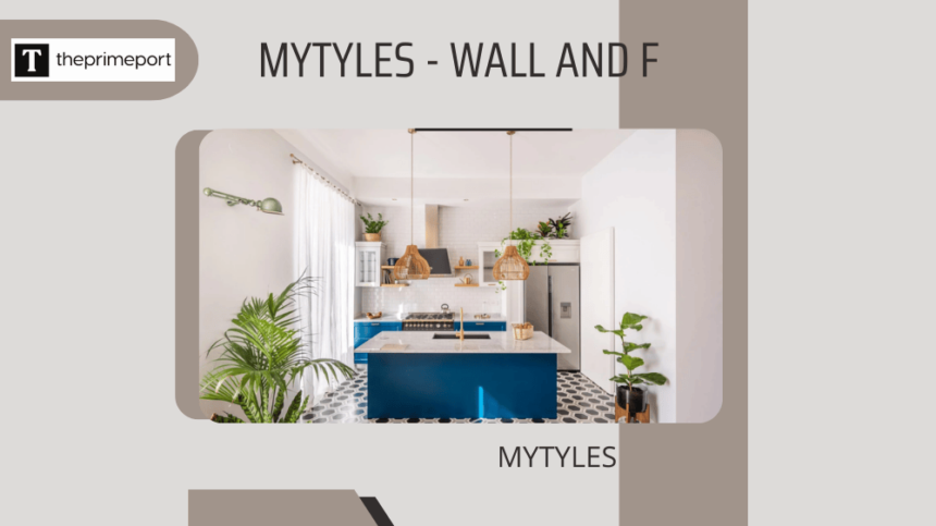 Mytyles - Wall and F